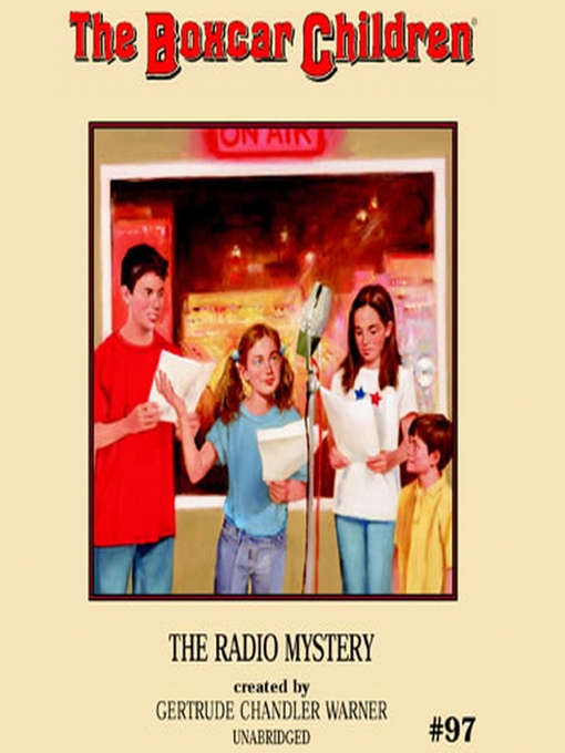 Title details for The Radio Mystery by Gertrude Chandler Warner - Available